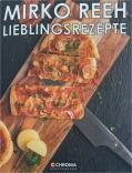 Kochbuch Mirko Reeh - Lieblingsrezepte