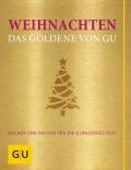 Weihnachten! Das Goldene von GU