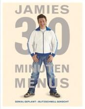 Jamie Oliver: Jamies 30-Minuten-Menüs