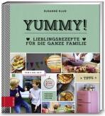 Klug Susanne: Yummy – Lieblingsrezepte für die ganze Familie