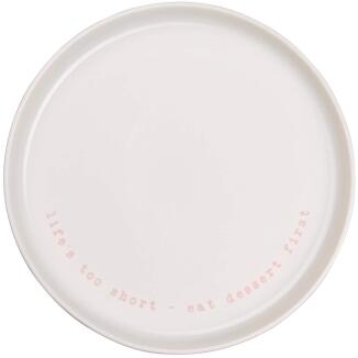 ASA Dessertteller hey! life’s too short weiß mit Schriftzug