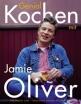 Jamie Oliver: Genial kochen mit Jamie Oliver