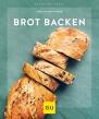 Anne-Katrin Weber: Brot backen